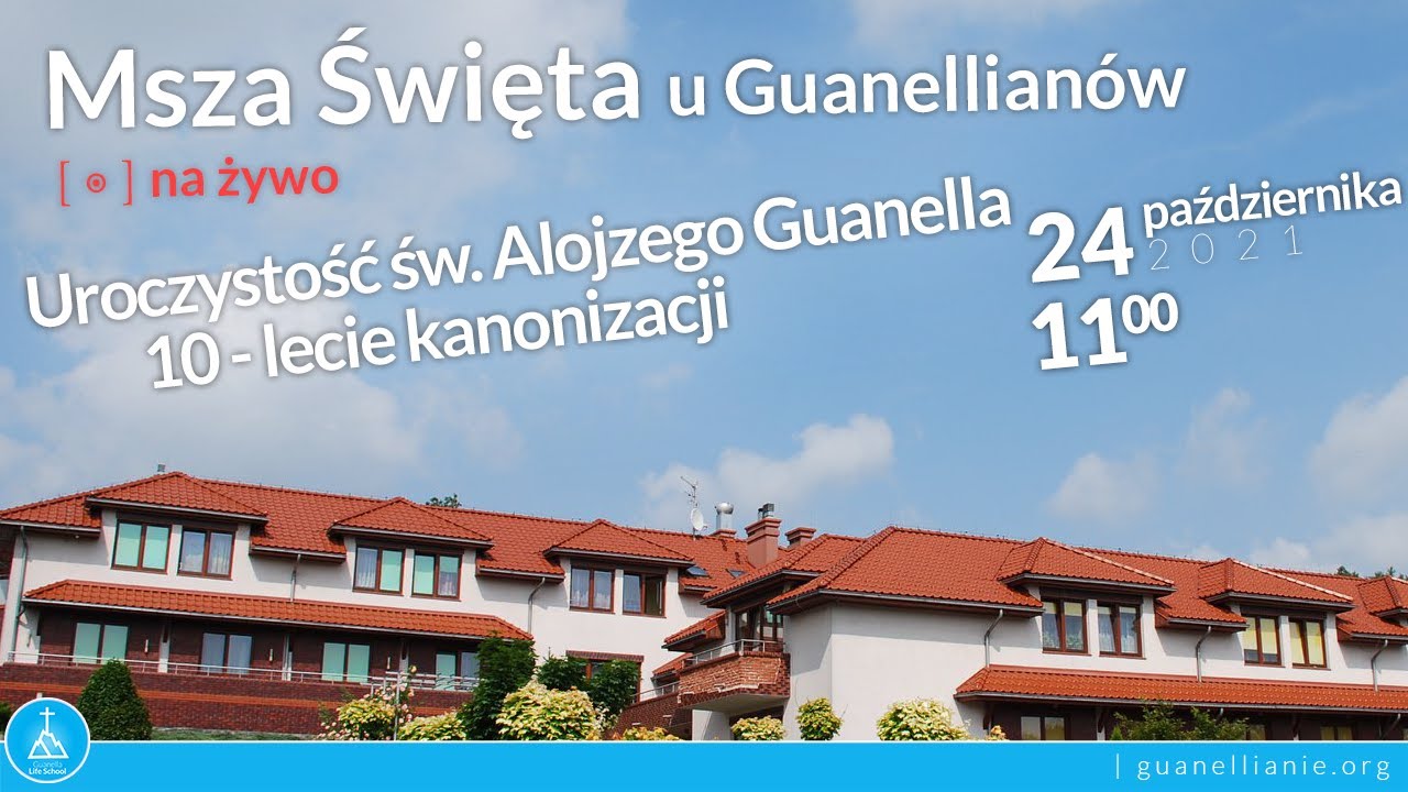 Msza Święta u Guanellian&oacute;w - Uroczystość św. Alojzego Guanella