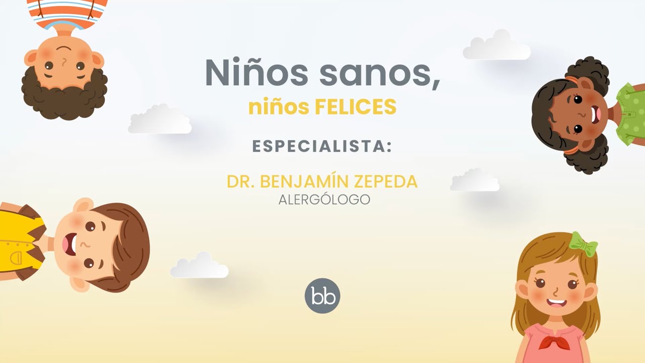 Ni&ntilde;os sanos, ni&ntilde;os felices | Consultorio bbmundo