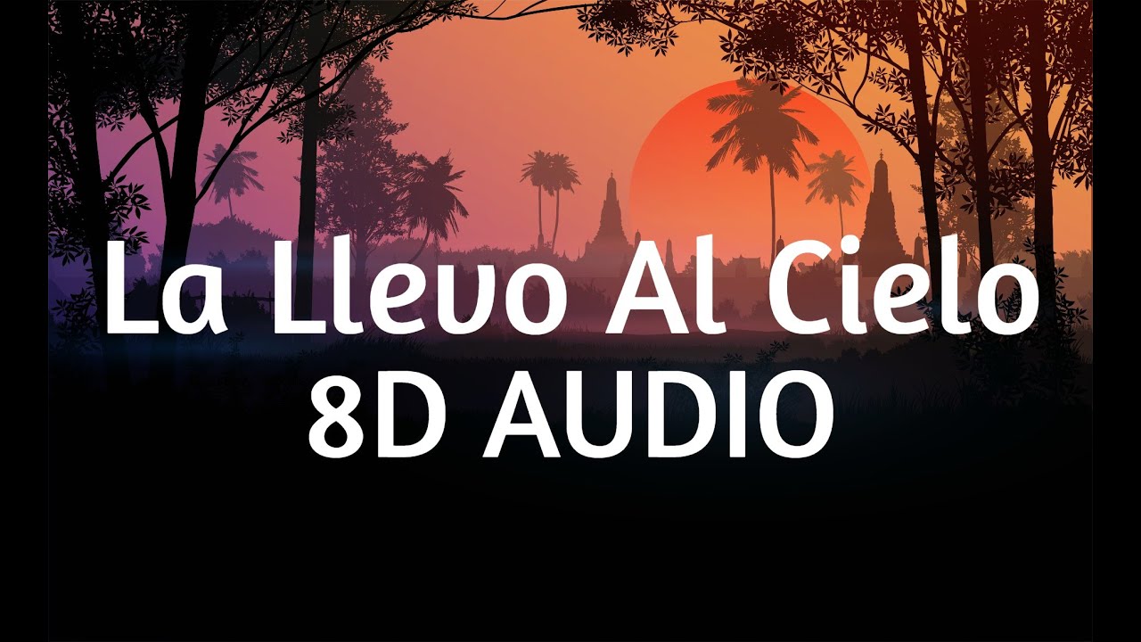 La Llevo Al Cielo (8D AUDIO) 360° - Chencho Corleone, Chris Jedi, Anuel AA, Ñengo Flow
