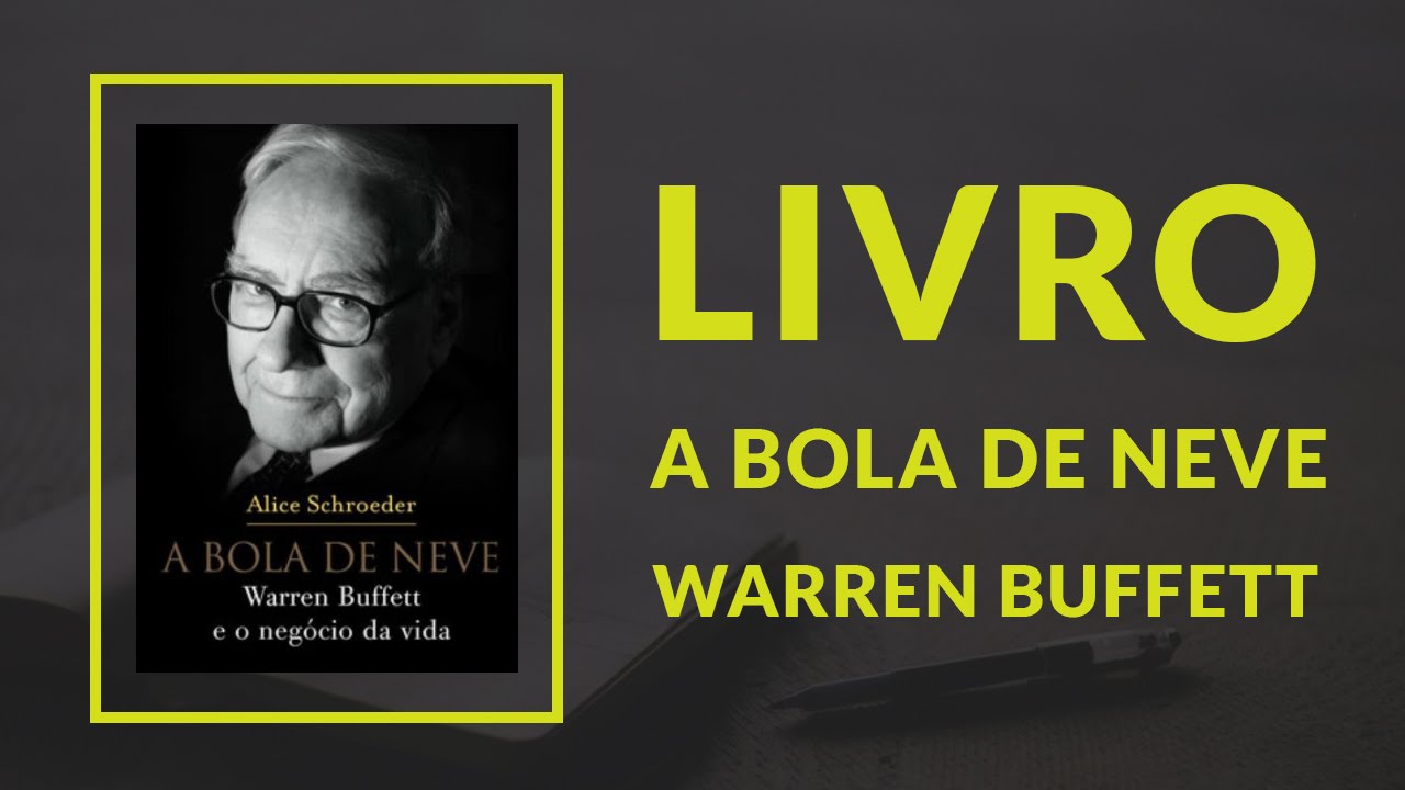Livro | Warren Buffett A bola de Neve - Alice Schroeder #32