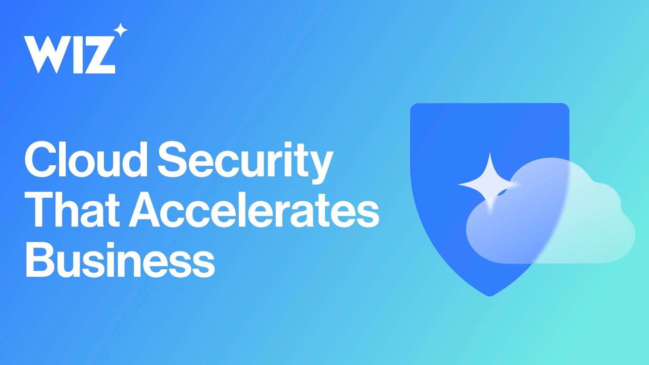 Intro to Wiz &mdash; Cloud Security That Accelerates Business
