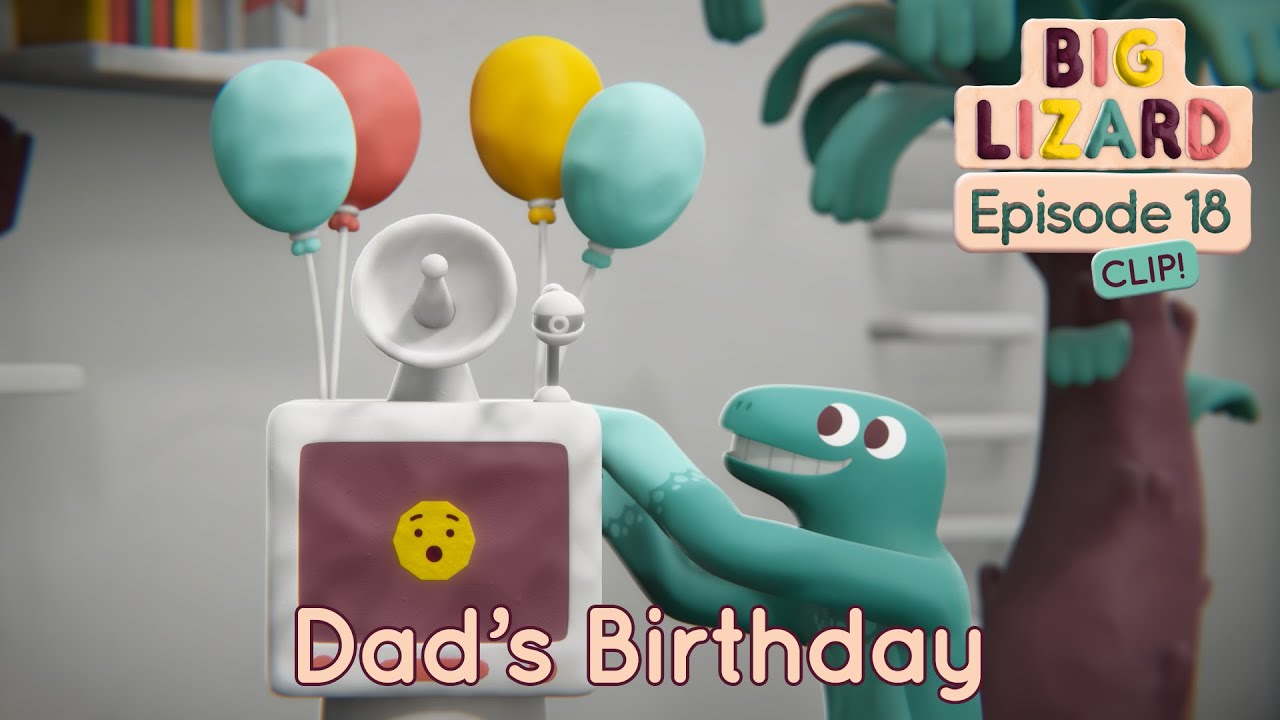 Dad's Birthday: The Big Lizard Surprise! | Big Lizard 🦎
