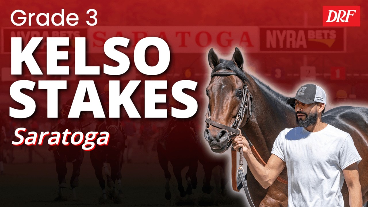 G3 Kelso Stakes Preview @ Saratoga | Sunday, July 5, 2026