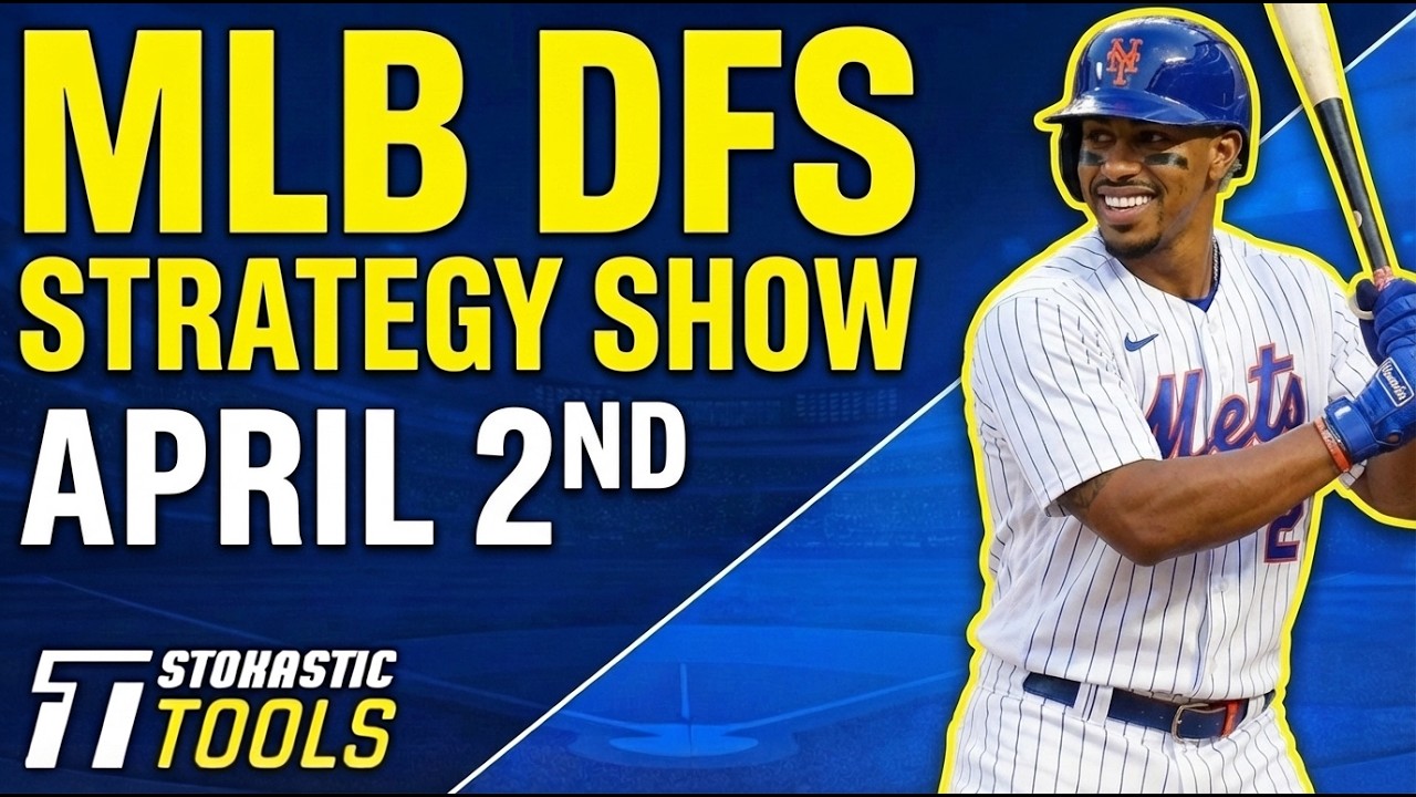 MLB DFS Strategy Thursday 4/2/26 | DraftKings & FanDuel MLB Lineup Picks