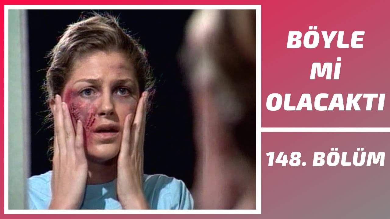 Böyle mi Olacaktı | 148. Bölüm