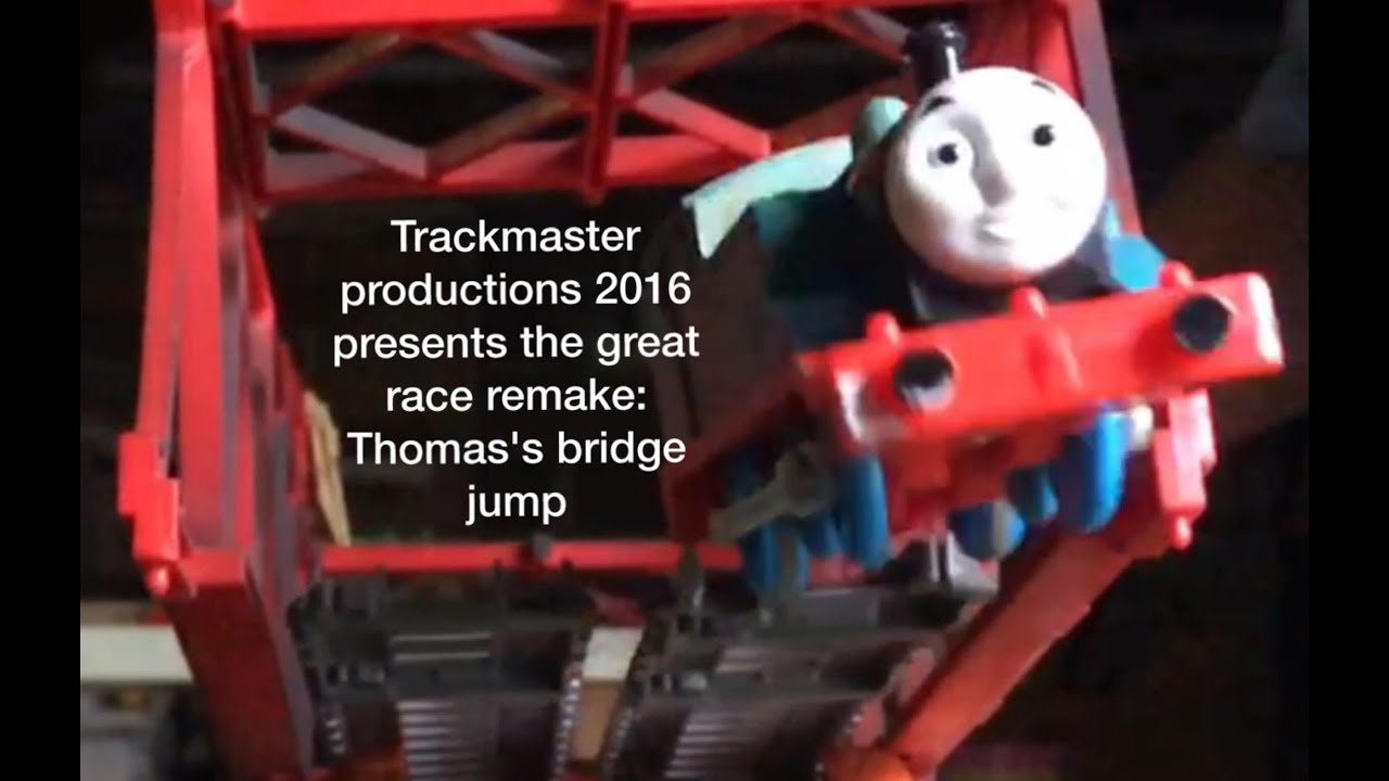 Thomas and friends The Great Race bridge jump Trackmaster remake.