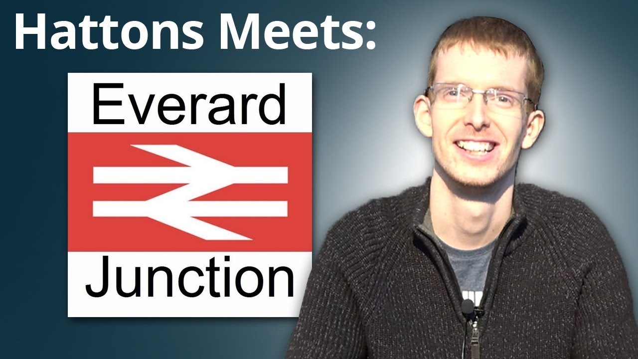 Hattons Meets: Everard Junction