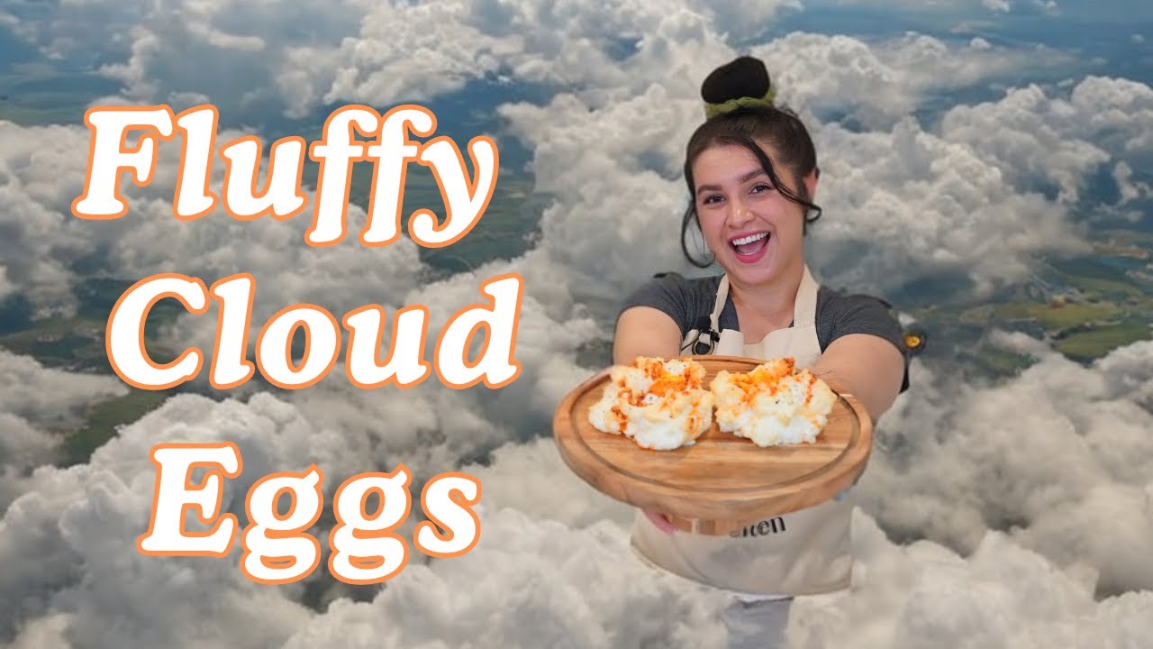 Episode 40: Fluffy Egg Clouds