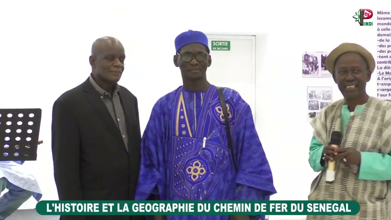 L'HISTOIRE ET LA GEOGRAPHIE DU CHEMIN DE FER DU SENEGAL