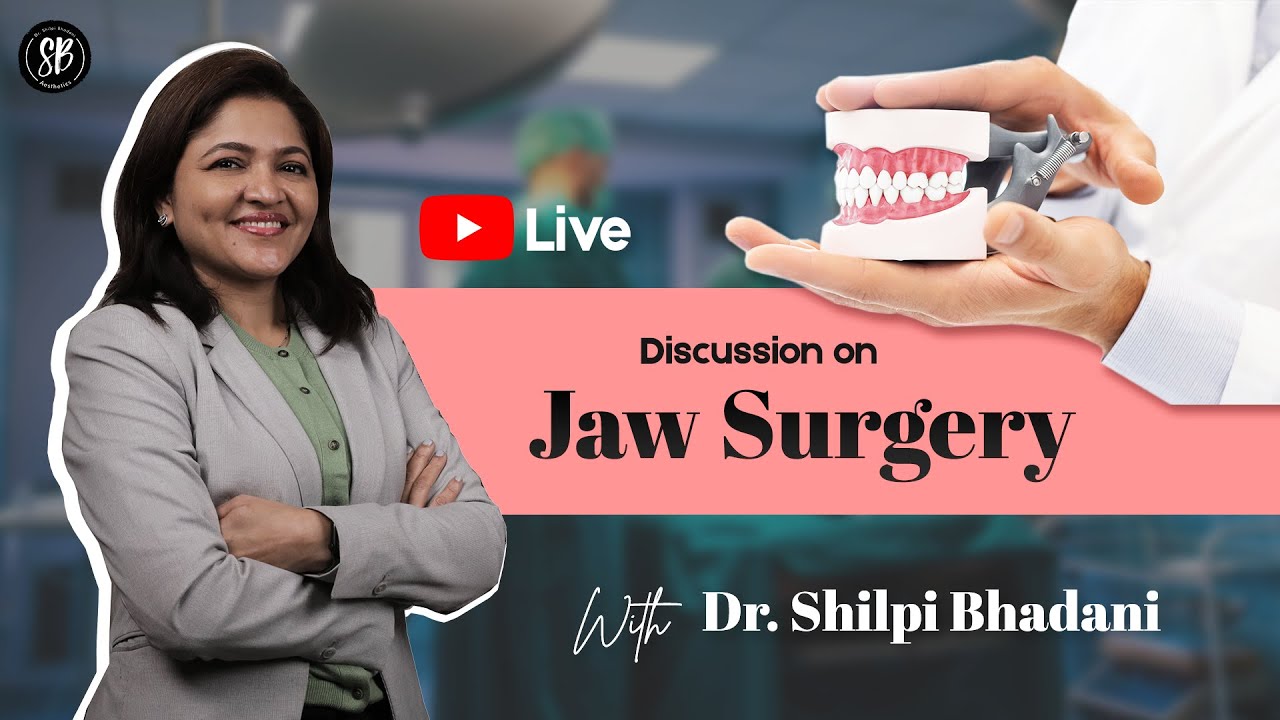 Watch the live discussion on Jaw Surgery | Best Plastic Surgeons in India