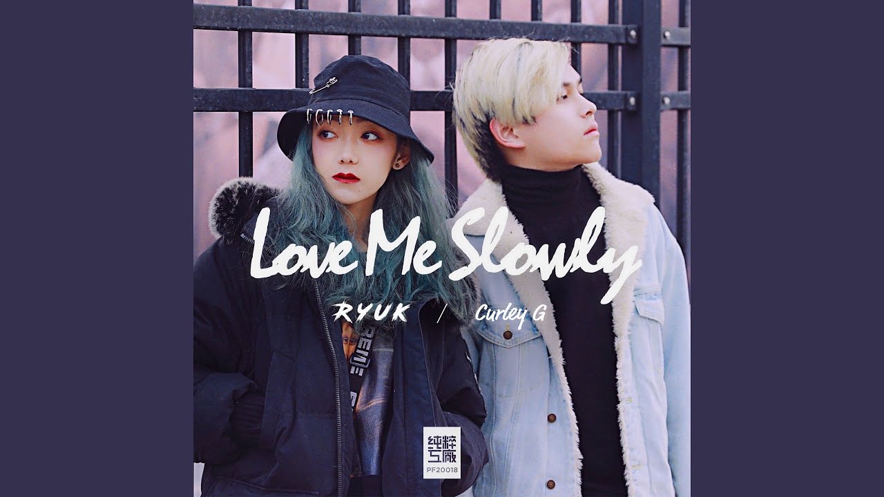 Love Me Slowly