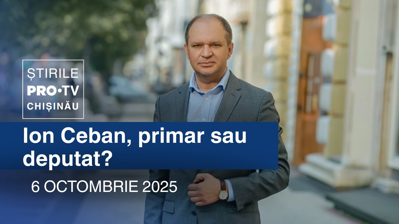 Știrile PRO TV (ORA 20:00) | ION CEBAN, PRIMAR SAU DEPUTAT? | Moldova