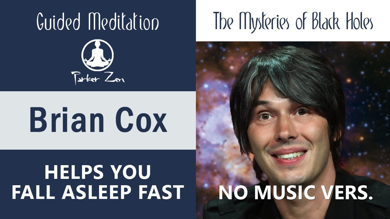 Fall Asleep Fast to Brian Cox Calming Remix (No Music Vers) | Mysteries and Secrets of Black Holes