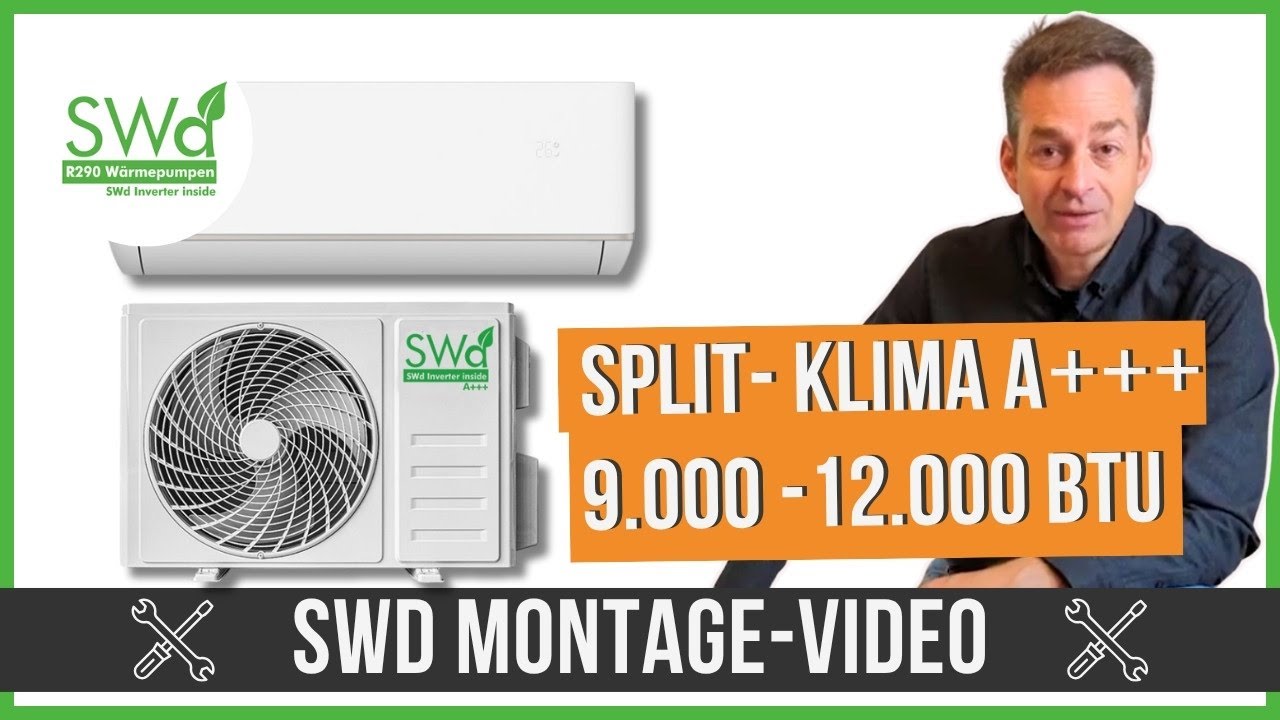 Montage SWD Split Klimaanlage A+++ 9.000 / 12.000BTU mit Quick Connect