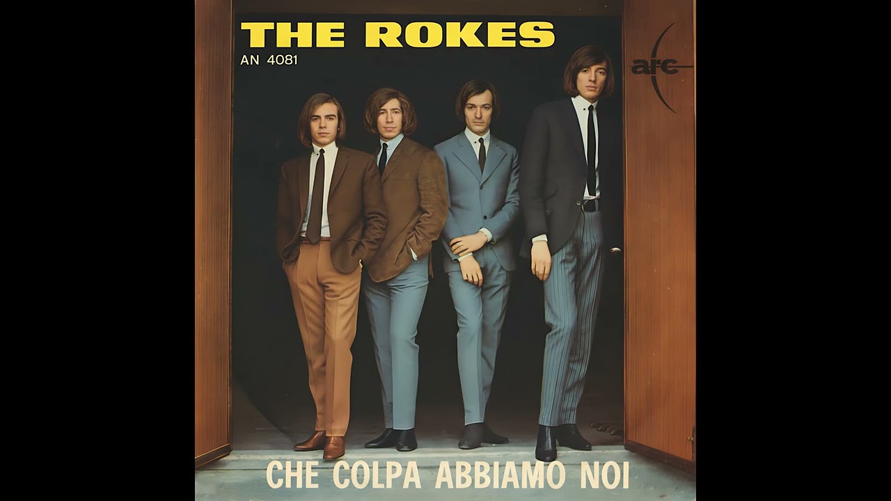 The Rokes – Che Colpa Abbiamo Noi/Piangi Con Me -1966 - 5.1 surround STEREO in