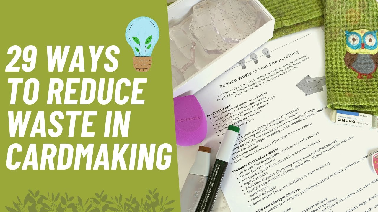 29 Ways to Reduce Waste in Paper Crafting | Eco Friendly Ideas