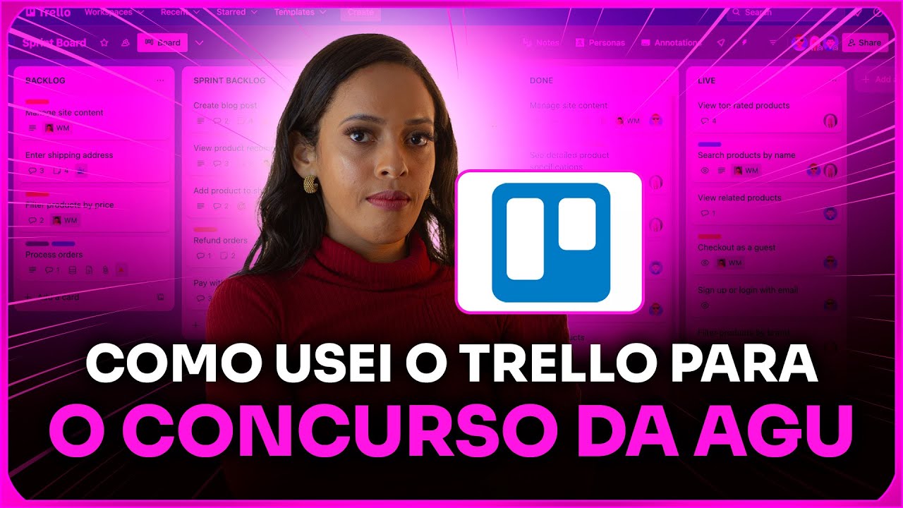 Como eu usei o trello para organizar meus estudos para a AGU