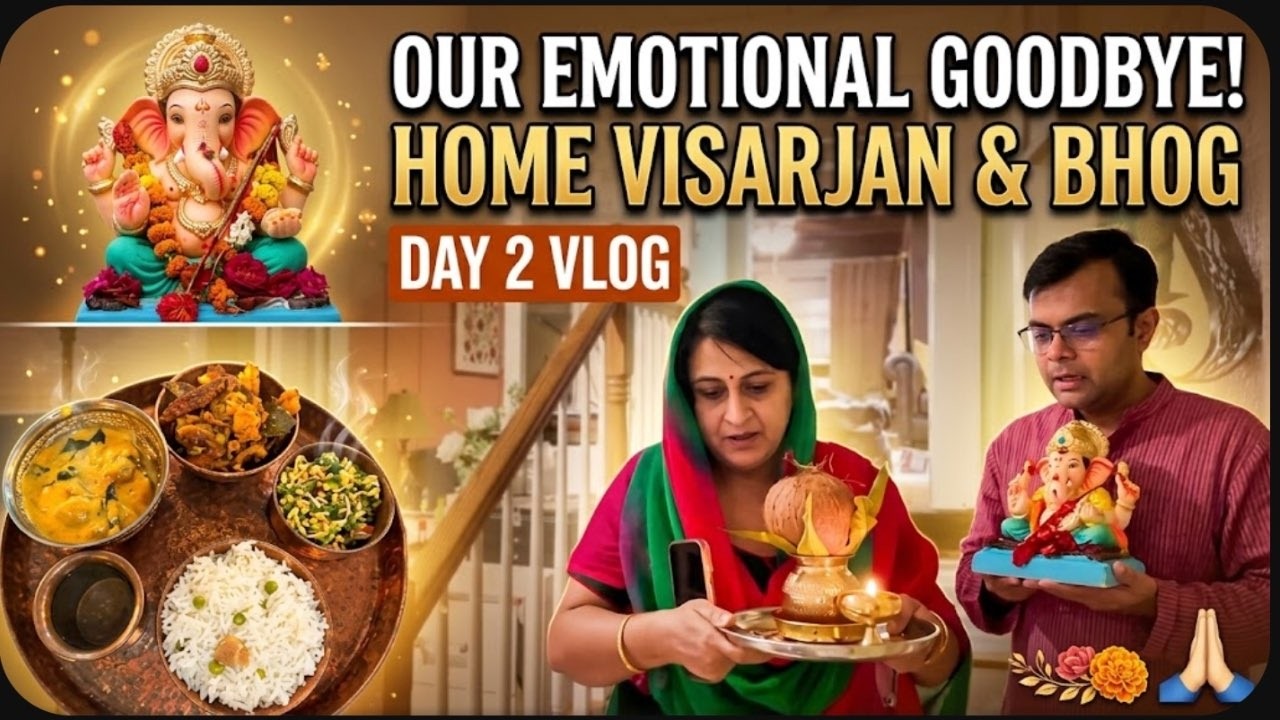 Aaj BAPPA Ja Rahe hai 😭 | Day 2 | Ganapati 2026 | Bhog & Visarjan Vlog | Simple Living Wise Thinking