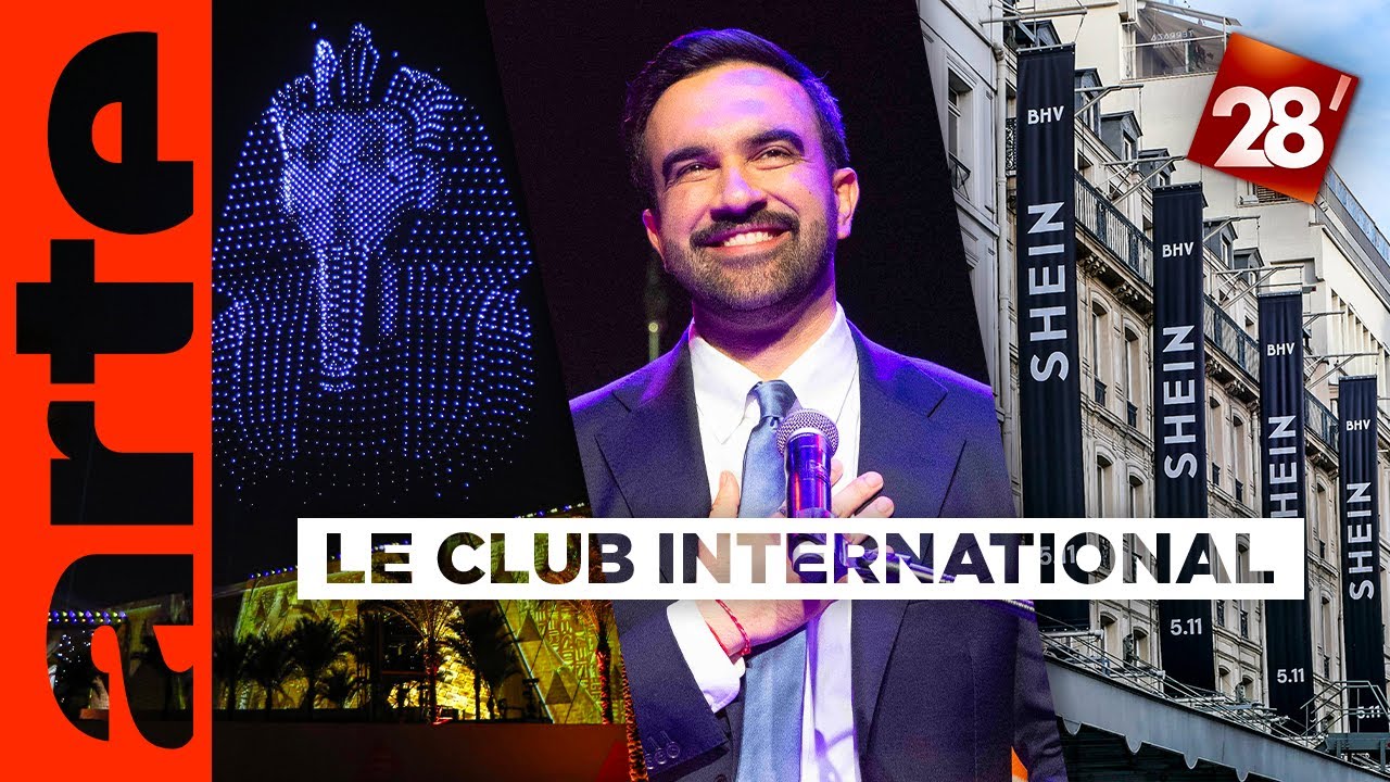 &Eacute;lection de Zohran Mamdani, Grand mus&eacute;e du Caire, Shein&hellip; : Le Club international | 28 minutes | ARTE