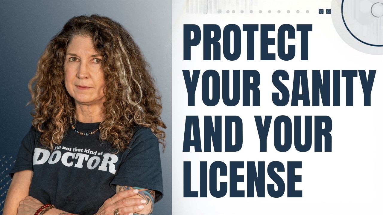 Supervisors: Protect Your Sanity and Your License