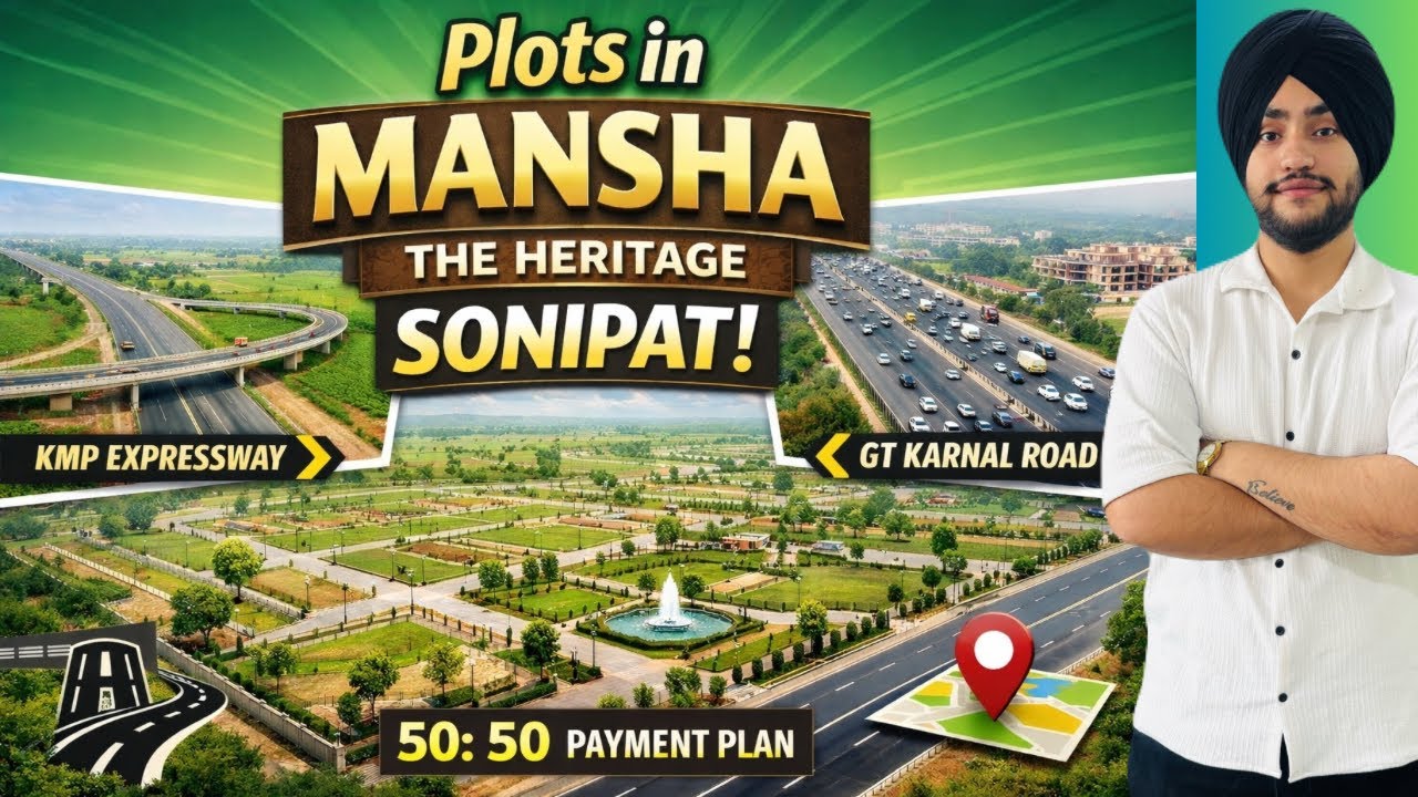 Plots in Sonipat | Mansha The Heritage in Sonipat | Upcoming Development in Sonipat | 50:50 PP
