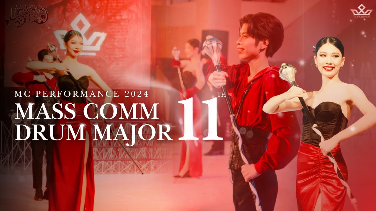[Masslantic] MCD11 คทากรแห่งคณะการสื่อสารมวลชน - Special show , เพื่อมวลชน , ศักดิ์ศรี มช.