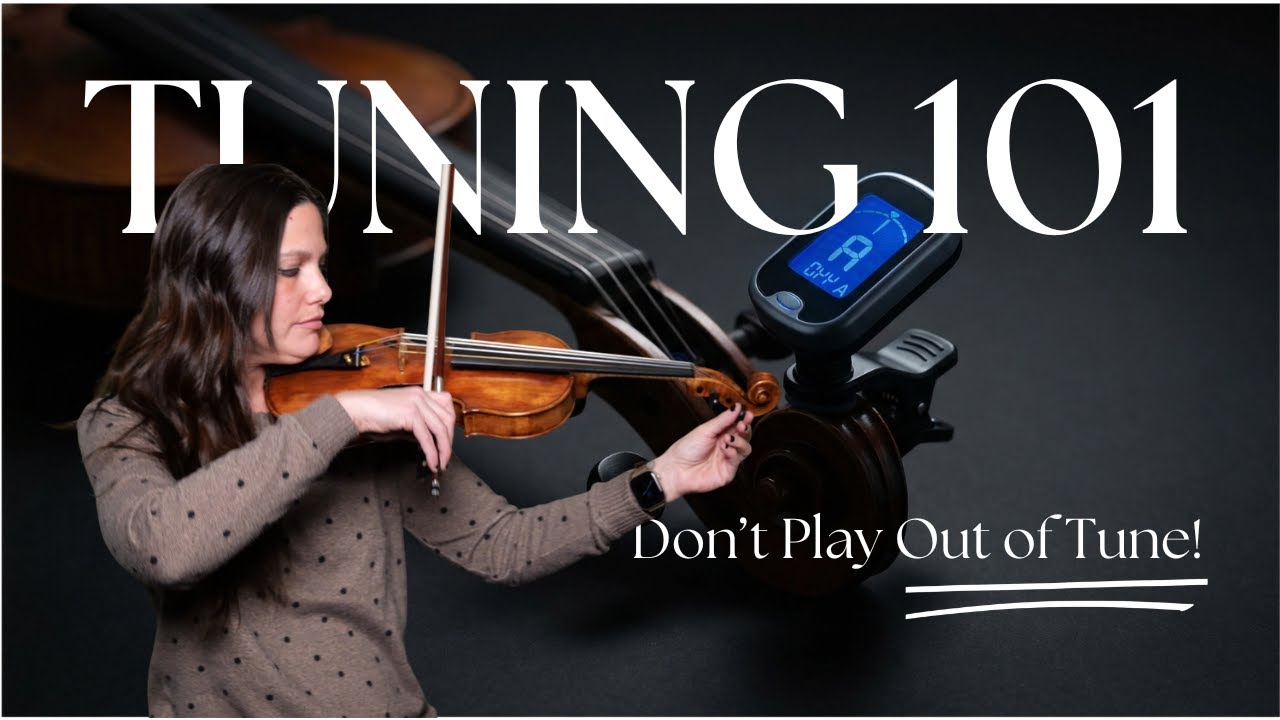 How to Tune Your Violin