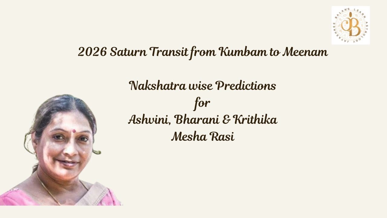 2026 Saturn transit predictions Nakshatrawise for Ashvini, Bharani & Krithika Mesha Rasi 