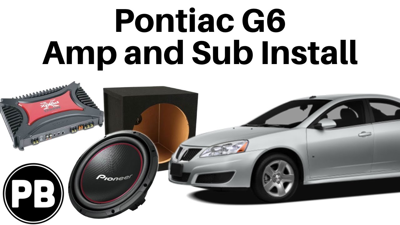 2004 - 2009 Pontiac G6 Amp and Sub Install