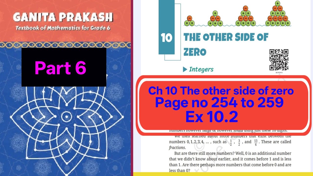Ch 10 The other side of zero | Page no 254 to 259 | Class 6th Maths Ganita Prakash 