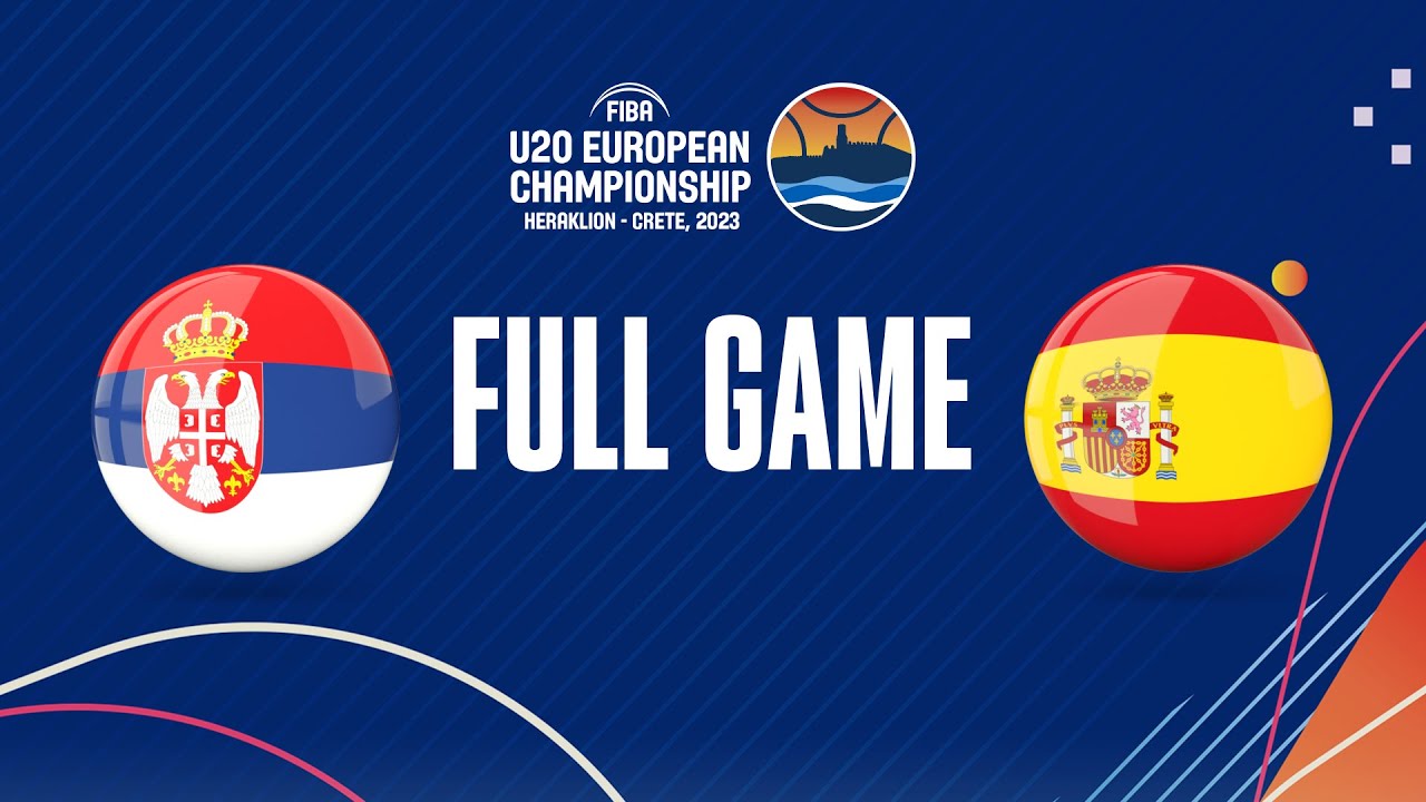 Serbia v Spain | Full Basketball Game | FIBA U20 European Championship 2023