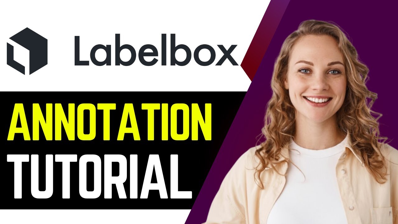 Учебное пособие по аннотациям Labelbox для начинающих (2025) | Демонстрация платформы маркировки ...