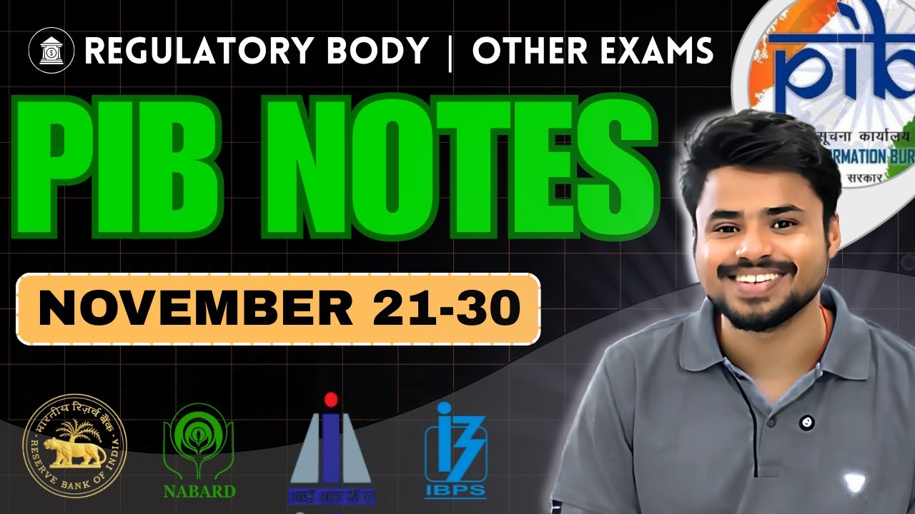 PIB Notes [NOV 21-30]