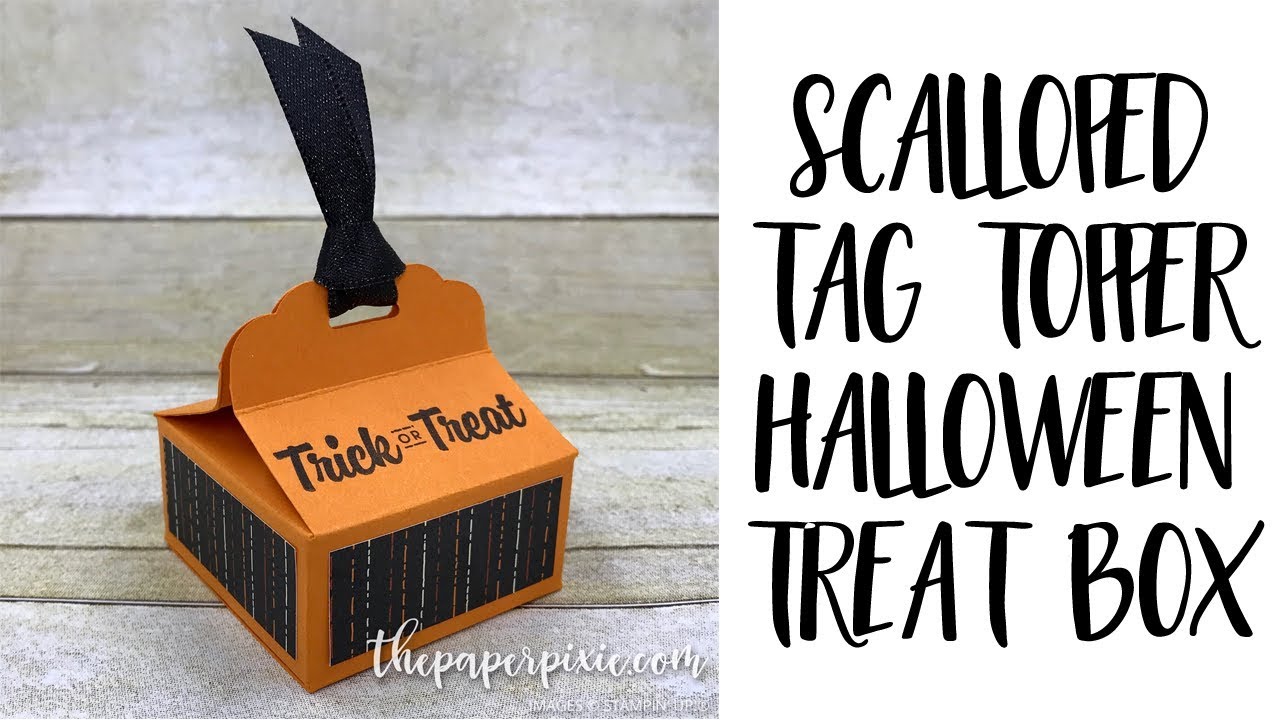 Scalloped Tag Topper Halloween Treat Box