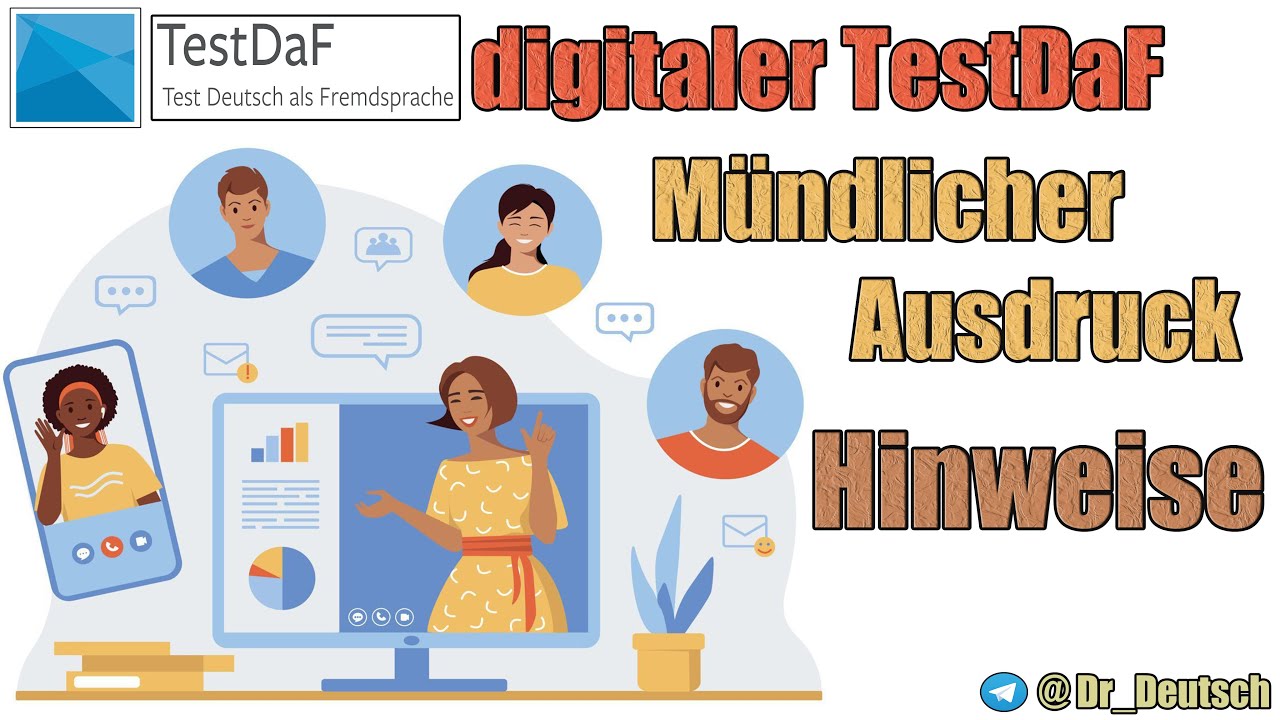 Digitaler TestDaF. Mündlicher Ausdruck. Hinweise