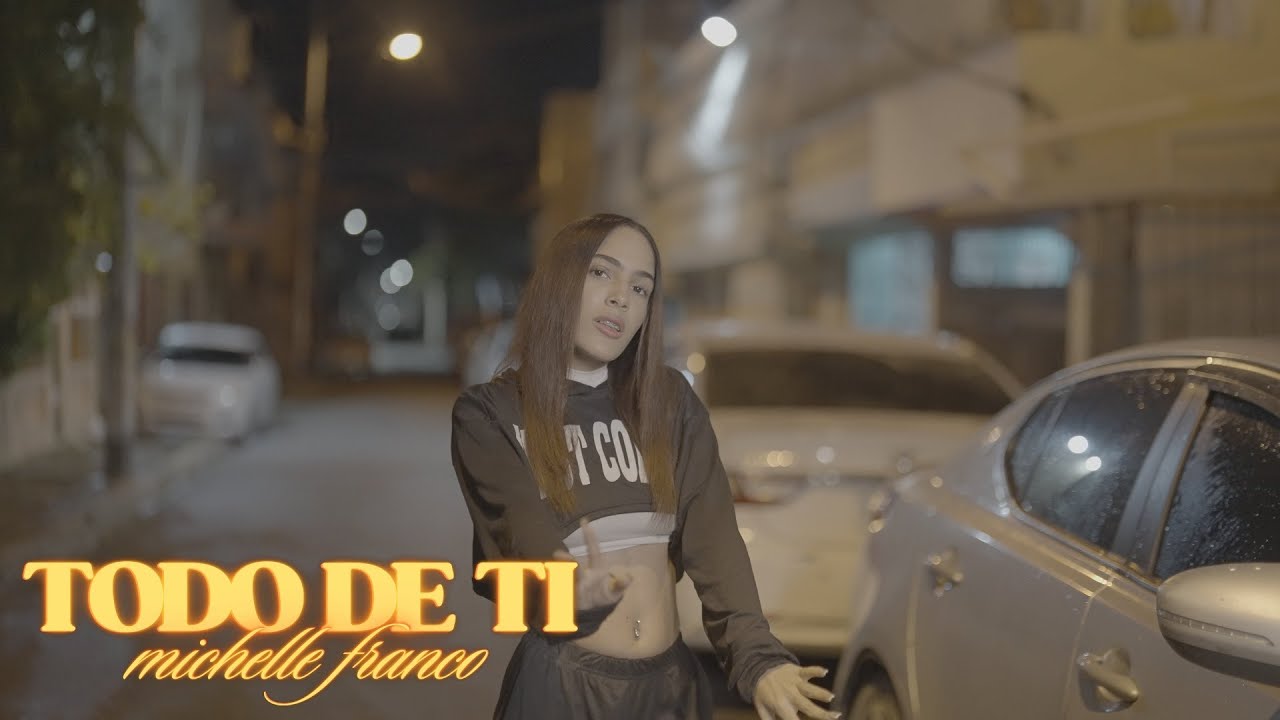 Michelle Franco - Todo de ti (Video Oficial) | Vibes