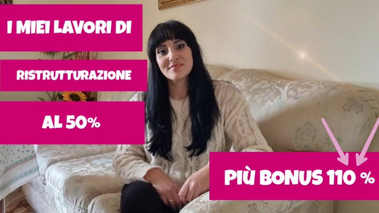 La mia Ristrutturazione con bonus 50 % e bonus 110 % #bonus110 #bonusristrutturazione50%