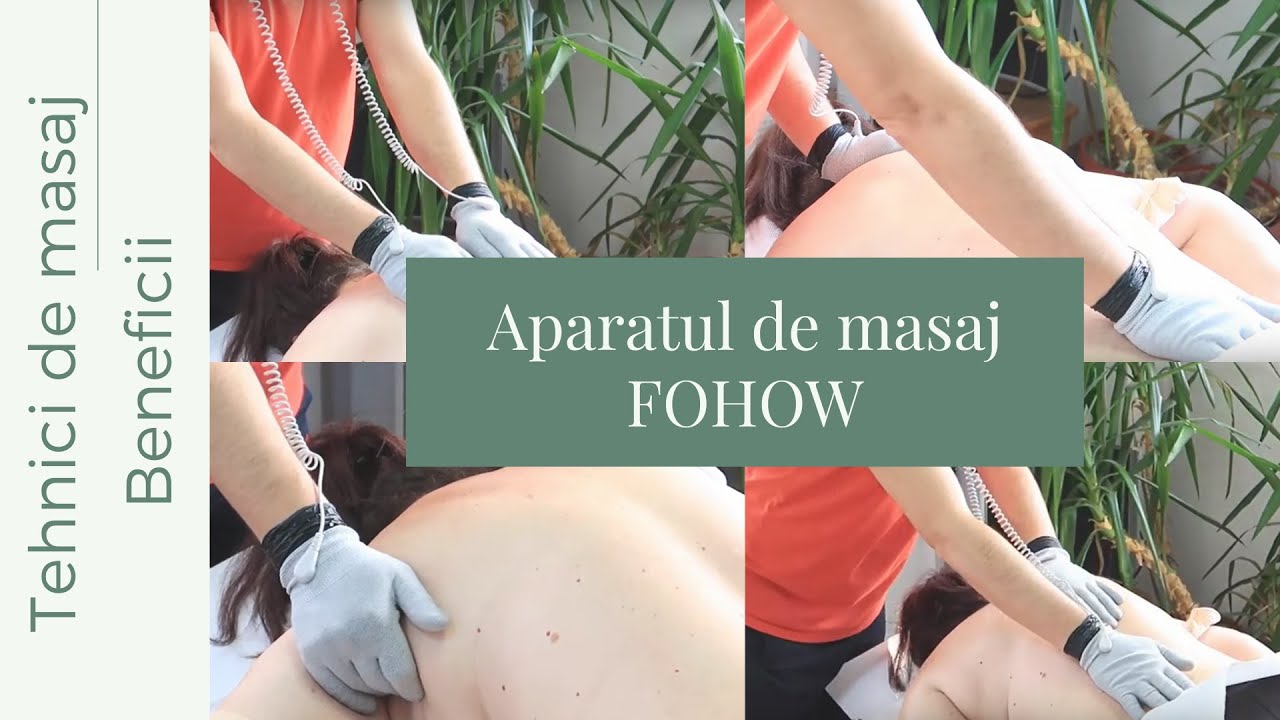 Aparatul de Masaj FOHOW - Tehnicile de Masaj Explicate + Beneficii
