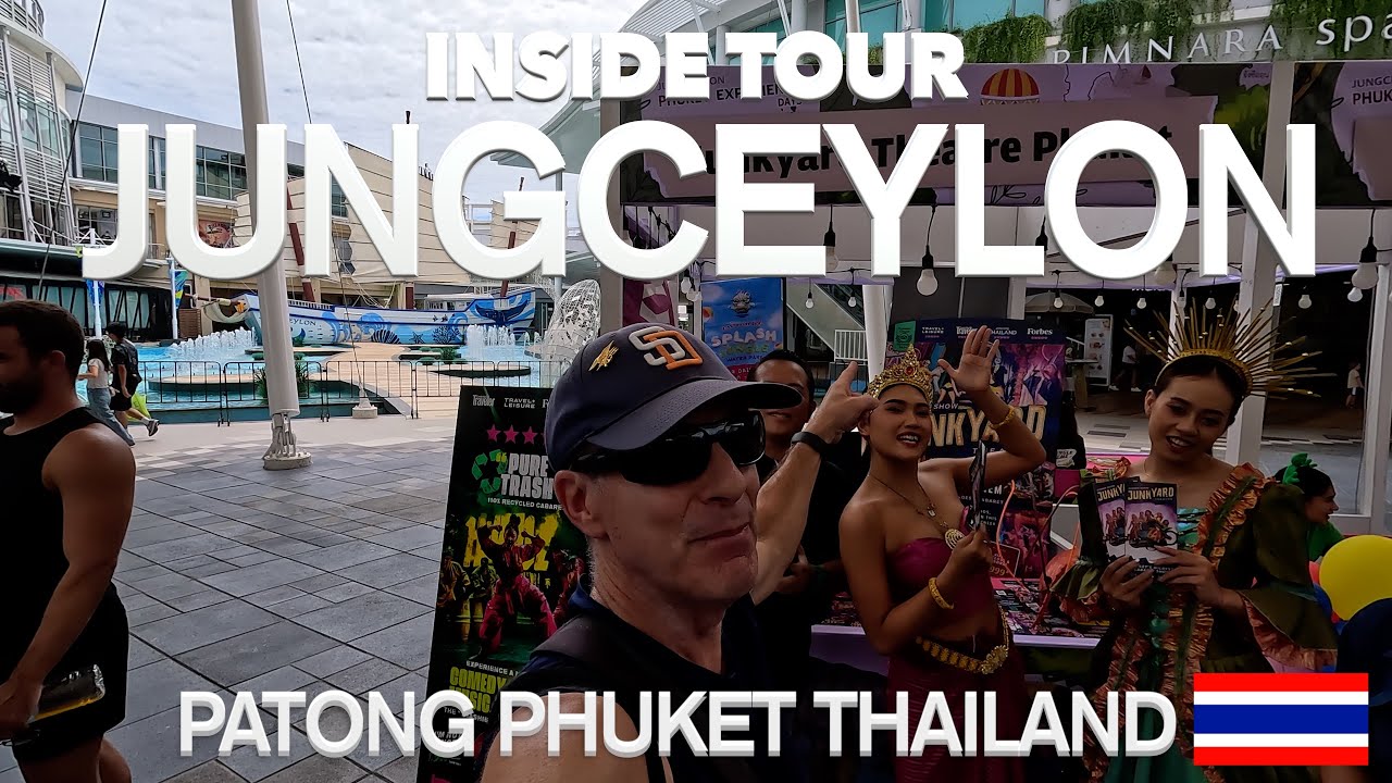 Exploring Jungceylon Patong Phuket: The Ultimate Shopping Paradise Tour 🇹🇭