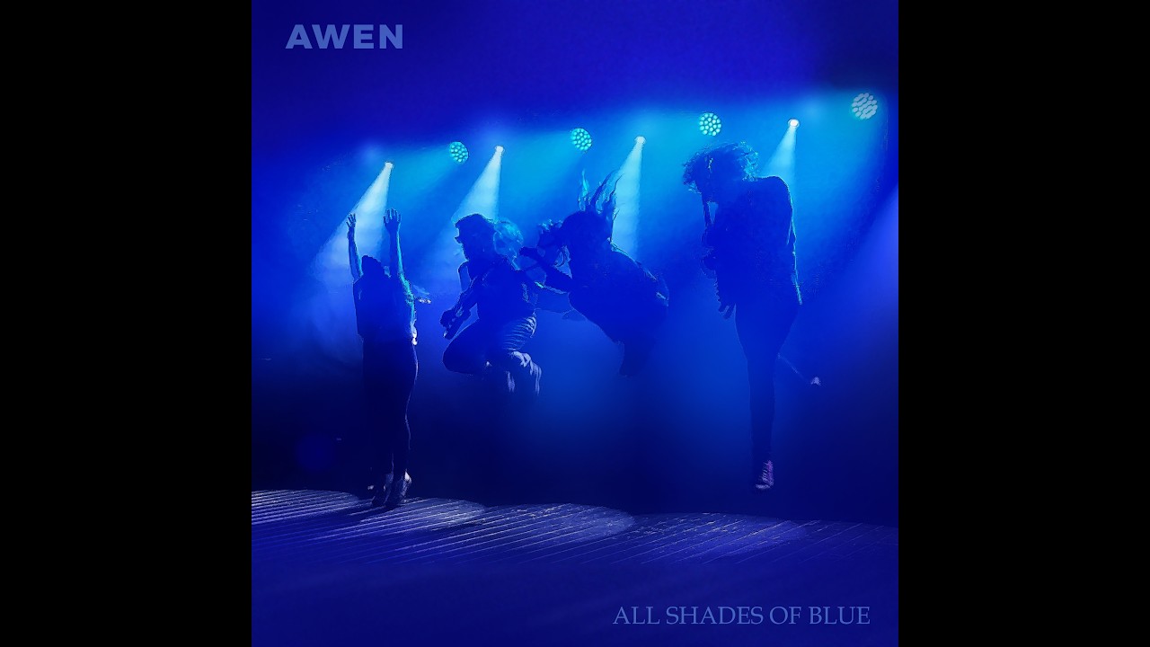 AWEN - All Shades Of Blue