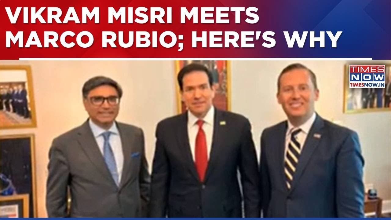 India's Foreign Secretary Vikram Misri Meets Marco Rubio; Talks Focus On Trade, Defence & More-WATCH