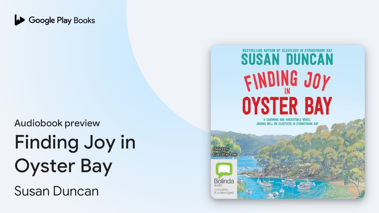 Finding Joy in Oyster Bay by Susan Duncan &middot; Audiobook preview