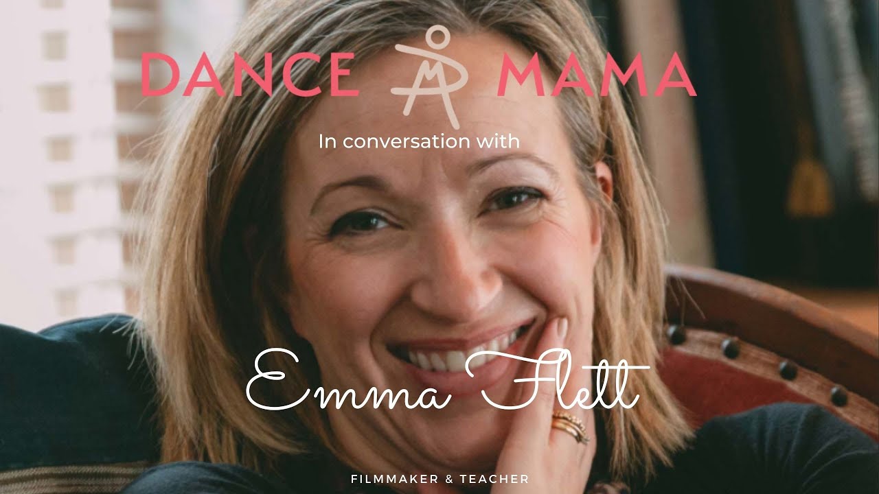 Dance Mama in conversation with Emma Flett