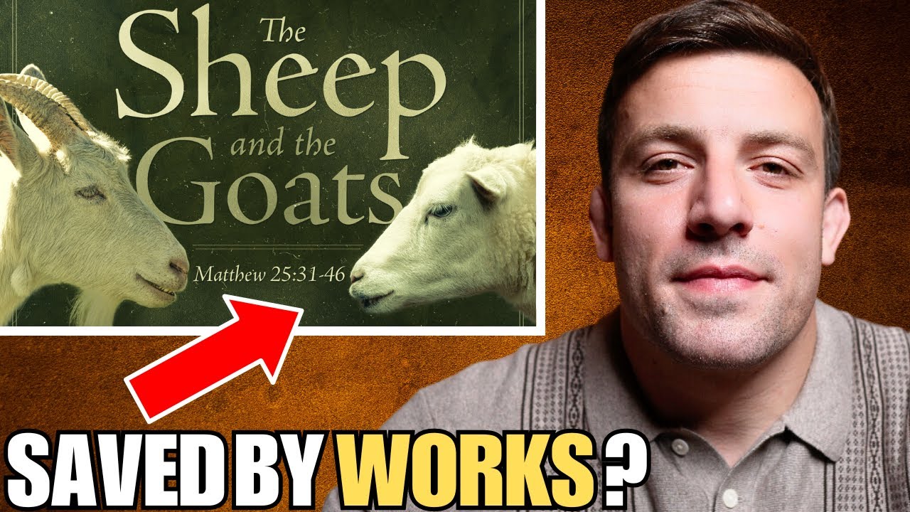 The Sheep and The Goats Explained | Matthew 25:31-46