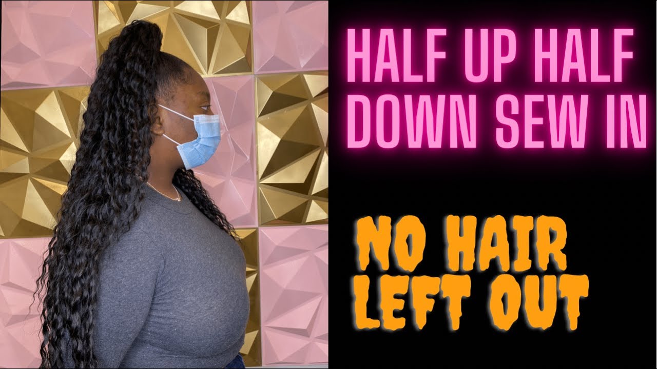 Half Up Half Down Sew In Tutorial No Leave Out