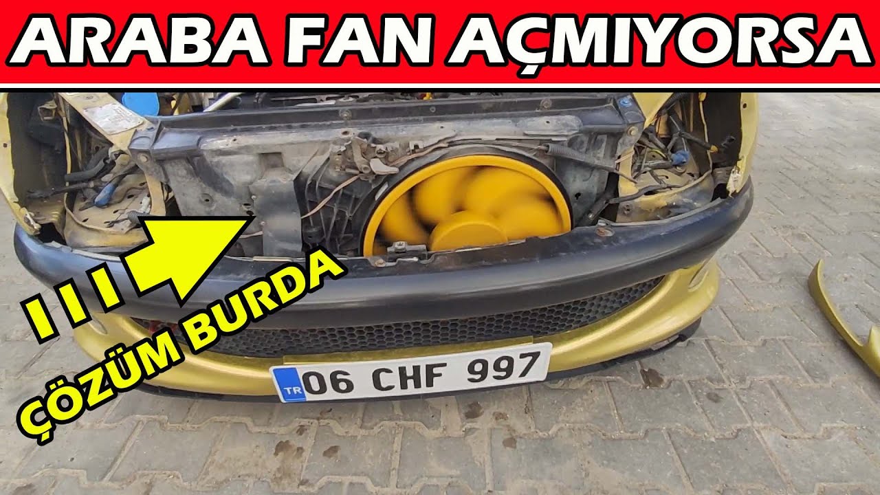 Araba Fan Açmıyor Hararet Yükseliyor ise Çözüm. Motor Fan Açmıyor ise Tamiri