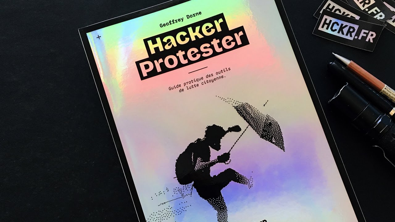 Présentation du livre Hacker Protester.