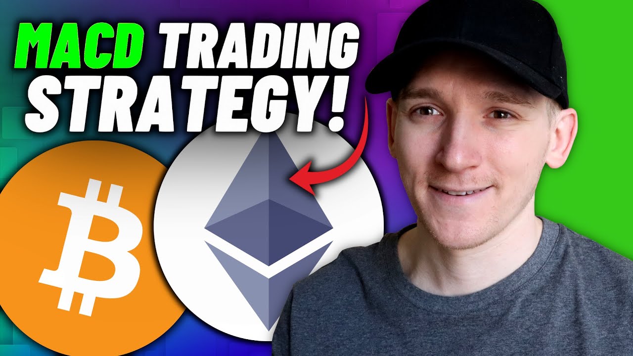 Best MACD Trading Strategy for Cryptocurrency (Step-by-Step Guide)