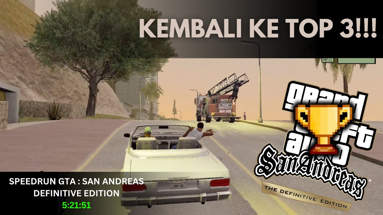 Kembali Ke Top 3!!! | Speedrun GTA San Andreas Definitve Indonesia