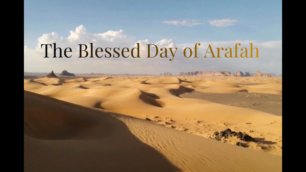Day of Arafat 26 May 2026